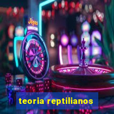 teoria reptilianos